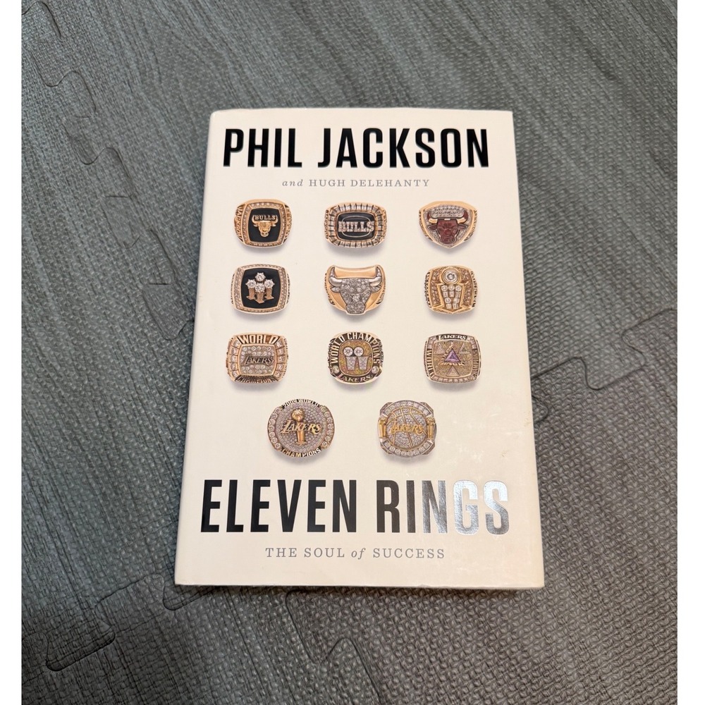 Eleven Rings The Soul of Success Phil Jackson NBA Basketball Hardcover Book 2013
